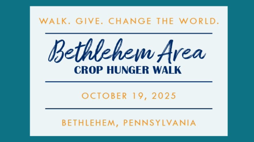 Bethlehem Marks 40 Years of Fighting Hunger with Annual CROP Walk on October 19