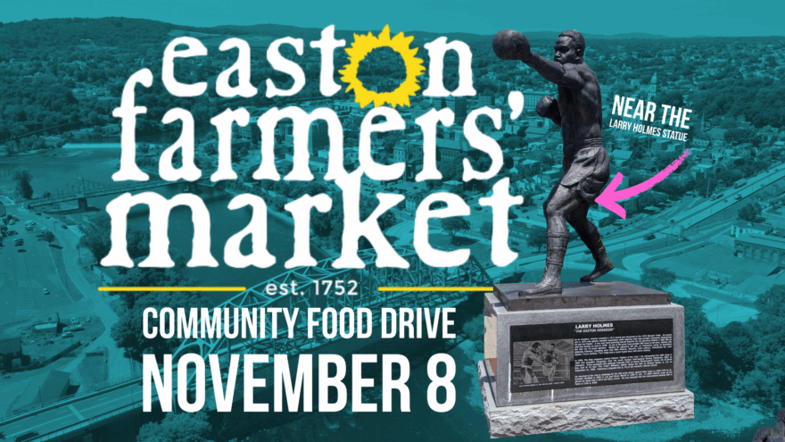Community Food Drive at Easton Farmers’ Market Set for Nov. 8